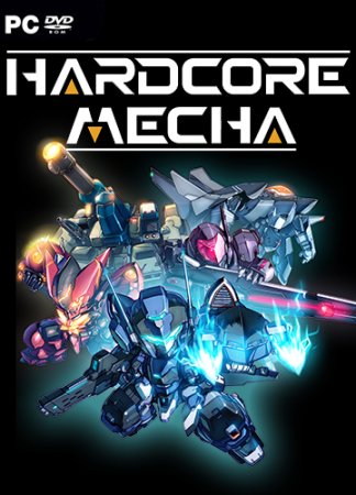 HARDCORE MECHA (2019) PC | Лицензия